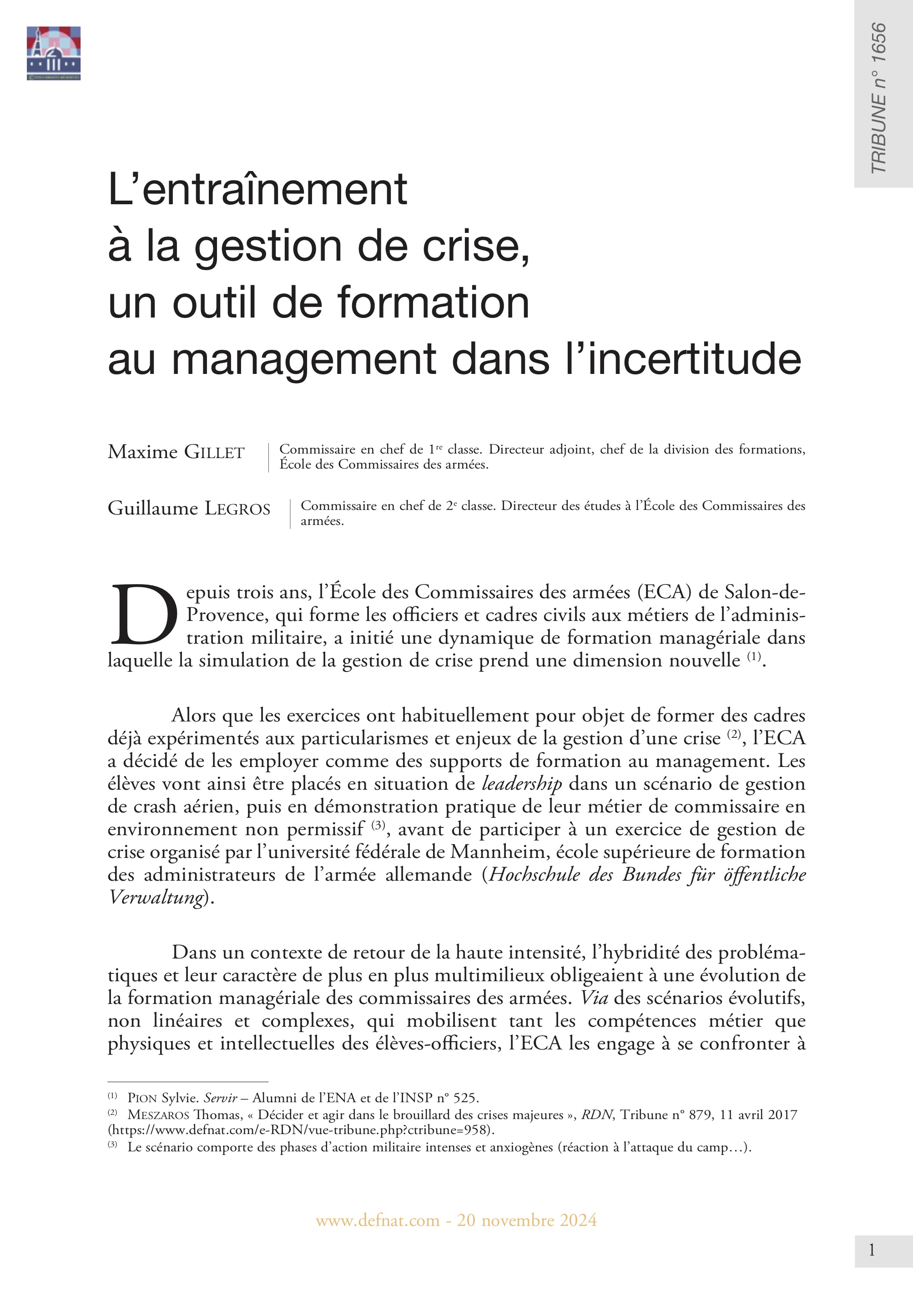 L’entraînement à la gestion de crise, un outil de formation au management dans l’incertitude (T 1656)
